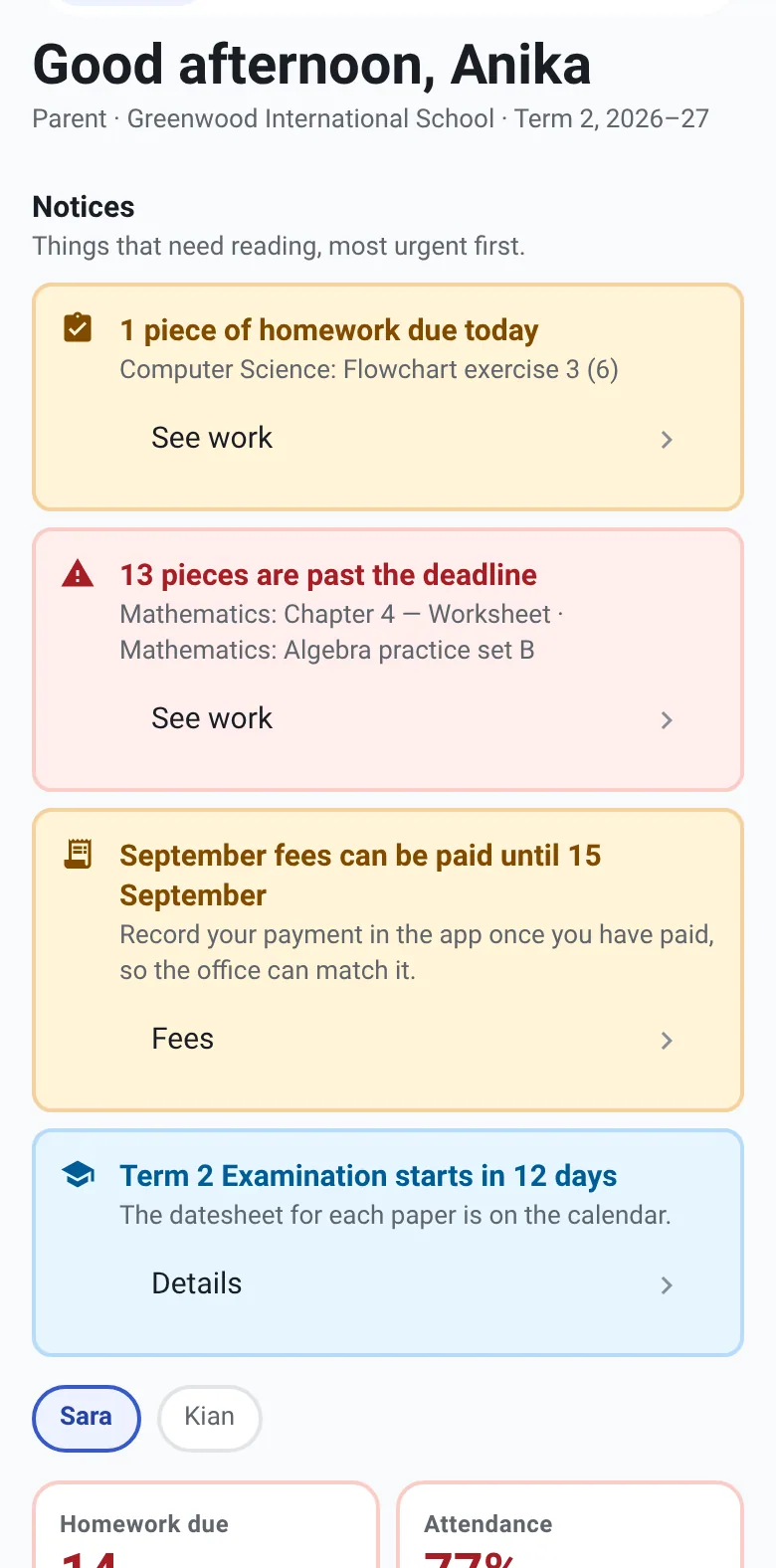 A parent’s home: homework due, fee reminder, exam dates for their child.